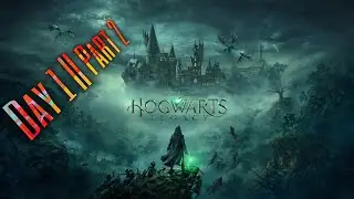 Hogwarts Legacy ll Day 1 ll Part 2