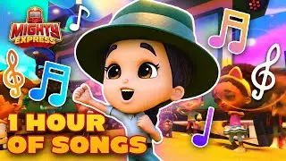 Mighty Music Mixtape! 🎶 1 HOUR OF SONGS 🎶 - Mighty Express Official - Songs for Kids