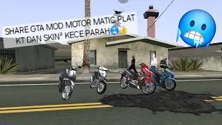 SHARE‼️‼️MP POLOSAN GW GTA MOD MOTOR MATIC PLAT KT TERBARU 2026+SKIN KECE² DAN KALCERERR🗿😎😎