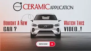 Volvo XC60 CERAMIC APPLICATION|PPF INSTALLATION|2025|NEW|Hyderabad