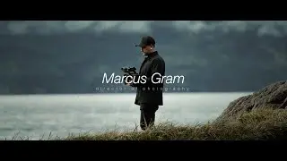 Cinematography Reel - Marcus Gram