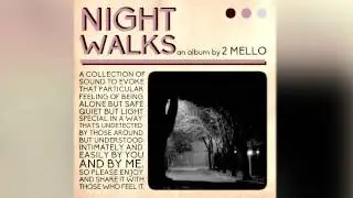 04 - 2 Mello - Alone in Crowds