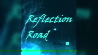Reflection Road - Mulberry (FREE DOWNLOAD!)