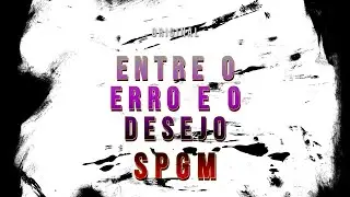 Entre o Erro e o Desejo | Original