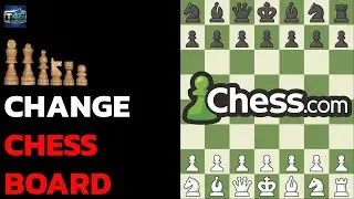 How to Change the Chess Board on Chess App? 