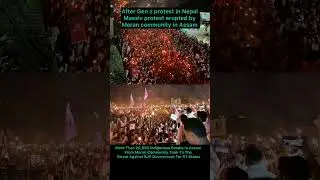 Massive Moran Community Protest in Assam | #shortsfeed  #shorts #geopolitics #worldnews