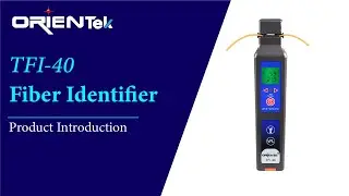 Orientek optical fiber  identifier TFI-40