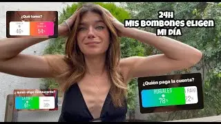 24 HORAS MIS BOMBONES ELIGEN MÍ DÍA @Bonbon Reich