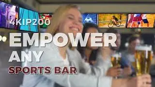 AV over IP Matrix построит видеосистему в спорт-баре | 4KIP200