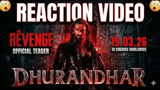 DHURANDHAR 2 TEASER REACTION! 🔥 | Ranveer Singh | Aditya Dhar | Sanjay Dutt, Akshaye Khanna MASSIVE