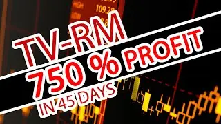 720% PROFIT IN 45 DAYS WITH TV-RM