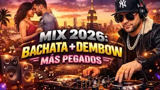 Mix NYC 2026: Bachata & Dembow M&aacute;s Pegados &ndash; Estilo Joe y DJ Adonis