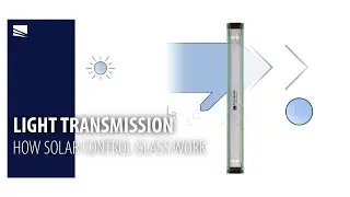 Light transmission - video animation | PRESS GLASS