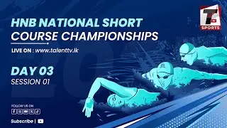 HNB National Short Course Championships 2025 &ndash; Day 3 Highlights