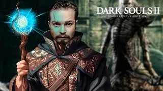 Финальная нарезка ⋗︎ DARK SOULS&trade; II Scholar of the First Sin ⋗︎ Прохождение #28