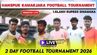 KAMARJARA FOOTBALL TURNAMENT 🔴1ST DAY
