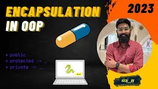 #33 encapsulation in python | python encapsulation | oop in python | viraj_py
