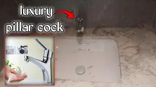 🤔 Luxury Pillar Tap lagane Ka Asaan Tarika |  पिलर कॉक लगाने का आसान तरीका ?