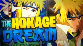 The Unknown Hokage Dream!