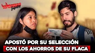 APOST&Oacute; POR SU SELECCI&Oacute;N CON LOS AHORROS DE SU FLACA | Exponiendo Infieles