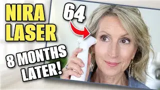 NIRA Laser Review - 8 Month Results on My 64 Year Old Skin! (Was it worth it?)