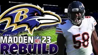 Roquan Smith Ravens Rebuild | Madden 23 Franchise