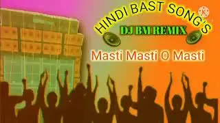 Dj Bm Remix | Masti Masti songs Dj Bm remix | Dj Bm remix hindi song | Dj Bm 2022 | New