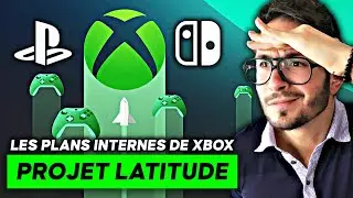 XBOX Projet Latitude 🚨 R&eacute;v&eacute;lations sur le plan Microsoft pour sortir plus de jeux sur PS5 et Switch