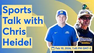 Sports Talk with Chris Heidel Feb 10th 2026