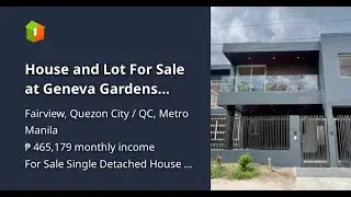 House and Lot For Sale at Geneva Gardens Subdivision, Neopolitan Fairview, Quezon City near SM
