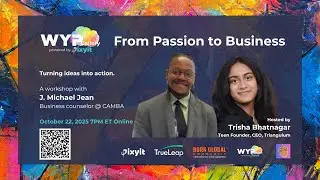 From Passion to Business: Turning Ideas into Action