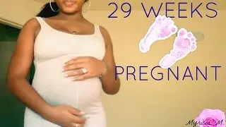 29 WEEKS PREGNANT | Stretch Mark Prevention, Pregnancy Brain, No Prenatals?? | Myricia M.