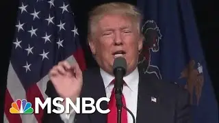 Trump Destroyed Over Broken Promise That Mexico Would Fund Wall | The Beat With Ari Melber | MSNBC