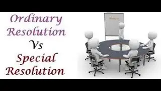 Ordinary & Special Resolutions#ca #cmainteridt  #intermediate #Resolution