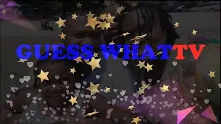 Guess WhatTv Channel Intro