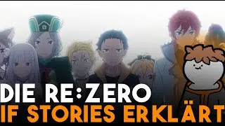 WHAT IF...? All IF Stories from Re:Zero