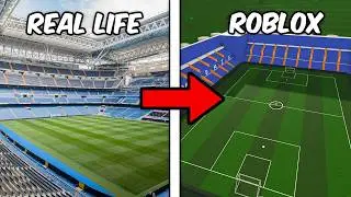 I Built The Santiago Bernab&eacute;u Stadium In Roblox!