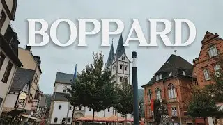 Boppard Germany | UNESCO World Heritage Site & Beautiful Rhine Riverside Resort Town🇩🇪