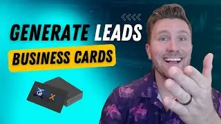 #24 Hand Out Business Cards - 105 Ways to Generate Leads for Real Estate and Solar Professionals
