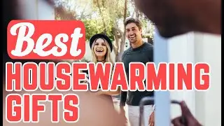 Housewarming Gift Ideas | (35) Best Housewarming Gift