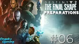 Destiny 2 - ep 6 -  Striking Nightfall