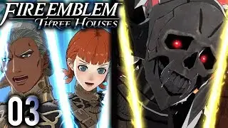 Fire Emblem: Three Houses - Part 3 - Gambit's Boost, Dark Seal... Boss Death Knight [Hard/Classic]