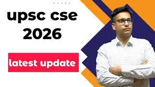UPSC CSE 2026 Notification updates | UPSC civil Services 2026 notification kab tak aayega