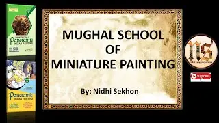 MUGHAL SCHOOL OF MINIATURE PAINTING | CLASS 12 FINE ART PAINTING SCULPTURE GRAPHICS APPLIED | TERM 1