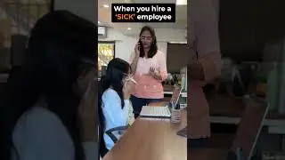 POV: When You Accidentally Hire the Sick Employee 😷😂 | Office Comedy