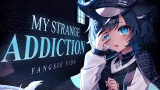 【MV】My Strange Addiction - Fangsie Fido Debut【COVER】
