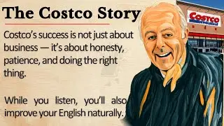 The Story of Costco 🔥 | Learn English Through Podcast | Level 2 | Improve Fluency ✅