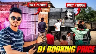 DJ BOOKING PRICE 💵|| 2×18 VS 2×15 FULL VLOG 