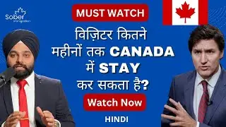 How Long Can a Visitor Stay in Canada? | Visitor Visa Rules Explained!