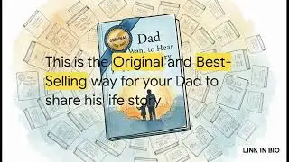 Dad, I Want to Hear Your Story: A Father&rsquo;s Guided Journal To Share His Life & His Love